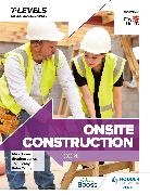 Mike Jones, Stephen Jones, Peter Tanner, Tanner Peter - Onsite Construction T Level: Core