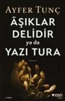 Ayfer Tunc - Asiklar Delidir ya da Yazi Tura
