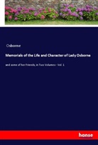 OSBORNE - Memorials of the Life and Character of Lady Osborne
