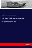 George H. McKnight, J. Rawson Lumby - King Horn, Floriz and Blauncheflur