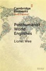 Lionel Wee, Lionel (National University of Singapore) Wee, Wee Lionel - Posthumanist World Englishes