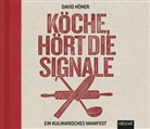 David Höner, Simon Diez - Köche, hört die Signale!, Audio-CD (Hörbuch)