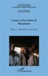 Moussa Ould Ebnou, Mohamedou Ould Mohameden - Contes et proberves de Mauritanie - Tome 3