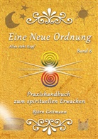 Björn Geitmann - Eine Neue Ordnung