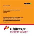 Manuel Anhold - Lernmotivation und Lernerfolg von Pflichtteilnehmer*innen in der Ersten-Hilfe-Breitenausbildung