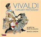 Antonio Vivaldi - Concerti Particolari (Audiolibro)