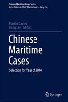 Marti Davies, Martin Davies, Lin, Lin, Jiang Lin - Chinese Maritime Cases, 2 Teile