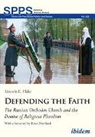 Lincoln E Flake, Lincoln E. Flake, Andrea Umland - Defending the Faith