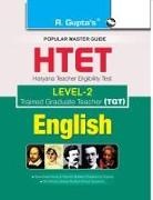 Rph Editorial Board - HTET (TGT) Trained Graduate Teacher (Level2) English (Class VI to VIII) Exam Guide