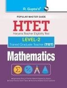 Rph Editorial Board - HTET (TGT) Trained Graduate Teacher (Level2) Mathematics (Class VI to VIII) Exam Guide