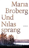 Maria Broberg - Und Nilas sprang