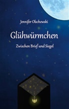 Jennifer Olschewski - Glühwürmchen