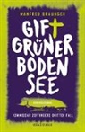 Manfred Braunger - Giftgrüner Bodensee