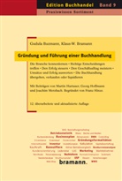 Klaus-W Bramann, Klaus-W. Bramann, Gudul Buzmann, Gudula Buzmann - Gründung und Führung einer Buchhandlung