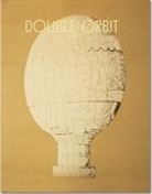 Grégoire Pujade-Lauraine, Pujade-Lauraine Gregoire - Double Orbit