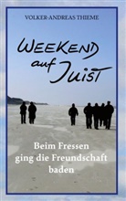 Volker-Andreas Thieme - Weekend auf Juist