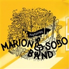 Marion &amp; Sobo Band, Marion&amp;Sobo Band - Histoires, 1 Audio-CD (Audiolibro)