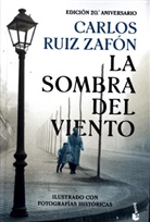 Carlos Ruiz  Zafon, Carlos Ruiz Zafón - Sombra del viento edicion 20 aniversario