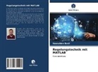 NOORULDEN BASIL - Regelungstechnik mit MATLAB
