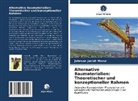 Johnson Josiah Marut - Alternative Baumaterialien: Theoretischer und konzeptioneller Rahmen