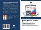 Golan PAUNI AMISI - Mobile Banking, mobiles Geld und Finanznachrichten.