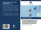 Firkhan Ali Hamid Ali - Schwachstellenanalyse für die Sicherheit von Computernetzwerken