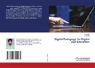 N. Devaki, P. Kapilas - Digital Pedagogy for Digital Age Education