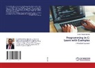 Suresh Prasad Kannojia - Programming in C: Learn with Examples