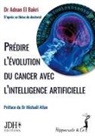 Adnan El Bakri - Prédire l'évolution du cancer avec l'intelligence artificielle