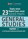 Gkp - UPSC General Studies Paper I - 23 Years Topicwise Solved Papers (1997-2019) 2020