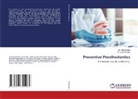 Dr. Sumeet Jalan, Sumeet Jalan, Dr. Richa Sahai, Richa Sahai - Preventive Prosthodontics
