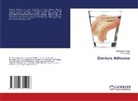 Dharmesh Kumar, Preeti Sagar - Denture Adhesive