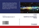 Vasiliy Makeiev, Yurii Pushkarov, Pavel Trofimenko - Applied use of probability theory