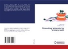 Aakash Patil, Bhushan Pustake - Obturating Materials for primary teeth