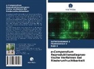 RAJA S, SATHESHKUMA S, SATHESHKUMAR S, Raja S., SATHESHKUMAR S., PRABAHARA V... - e-Compendium Reproduktionsdiagnos- tische Verfahren bei Rinderunfruchtbarkeit