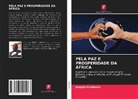 Joseph Kindundu - PELA PAZ E PROSPERIDADE DA ÁFRICA