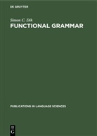 Simon C. Dik - Functional Grammar