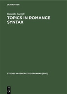 Osvaldo Jaeggli - Topics in Romance Syntax