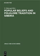 V Diószegi, V. Diószegi - Popular Beliefs and Folklore Tradition in Siberia