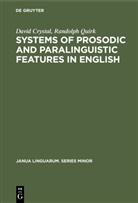 David Crystal, Randolph Quirk - Systems of Prosodic and Paralinguistic Features in English