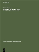 Pierre Maranda - French Kinship