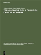 Jean-Claude Alleton, Viviane Alleton - Terminologie de la chimie en chinois moderne