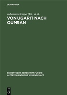 Johannes Hempel, Leonhard Rost - Von Ugarit nach Qumran
