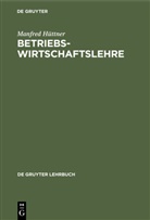 Manfred Hüttner - Betriebswirtschaftslehre