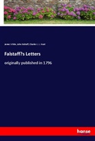 John Falstaff, Charles L. L. Hunt, James White - Falstaff's Letters