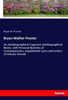 Bryan W. Procter - Bryan Wallter Procter
