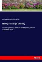 Henry Fothergill Chorley, Henry G. Hewlett - Henry Fothergill Chorley