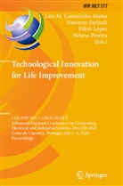 Luis M. Camarinha-Matos, Nastara Farhadi, Nastaran Farhadi, Fábio Lopes, Fábio Lopes et al, Helena Pereira - Technological Innovation for Life Improvement