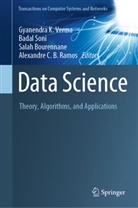 Salah Bourennane, Salah Bourennane et al, Alexandre C. B. Ramos, Bada Soni, Badal Soni, Gyanendra K. Verma - Data Science