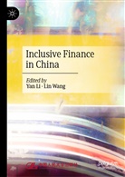 Ya Li, Yan Li, Wang, Wang, Lin Wang - Inclusive Finance in China